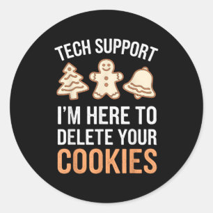 Tech Suprt I'm Here To Delete Your Cookies Xmas Ch Classic Round Sticker