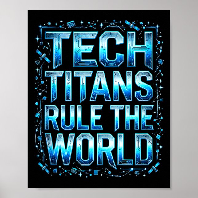 Tech Titans Rule Funny Big Technology Satire Wer G Poster (Front)
