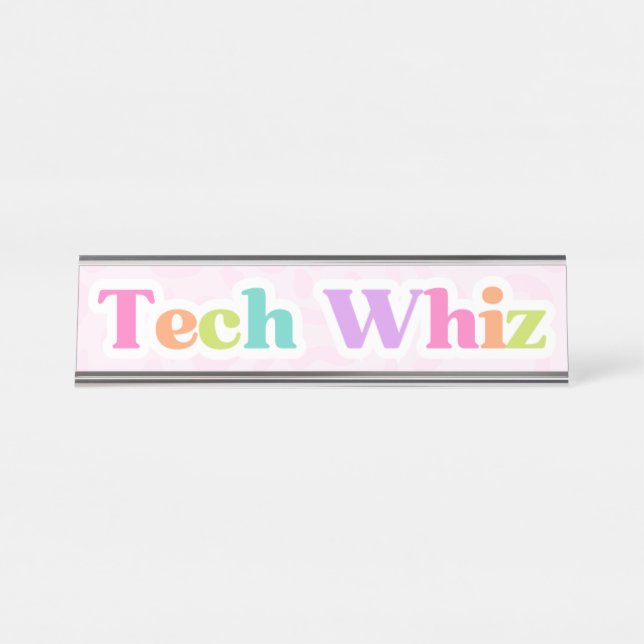 Tech Whiz Desk Plate Desk Name Plate (Front)
