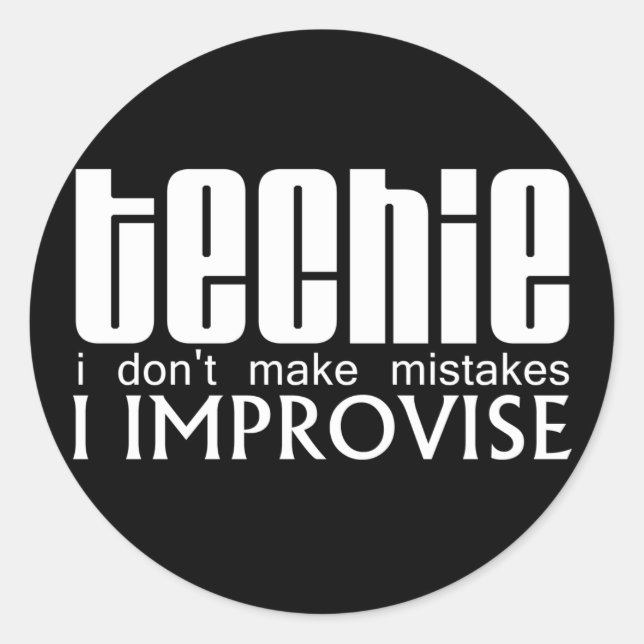 Techie Improvise Classic Round Sticker (Front)