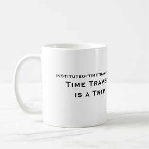 Technical Institute of Time Travel Coffee Mug