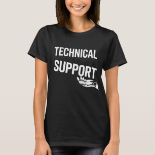TECHNICAL SUPPORT — Futuristic Minimalist Hand-Lif T-Shirt