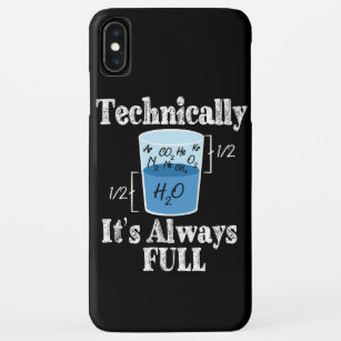 Technically It's Alway Full Funny Science Case-Mate iPhone Case