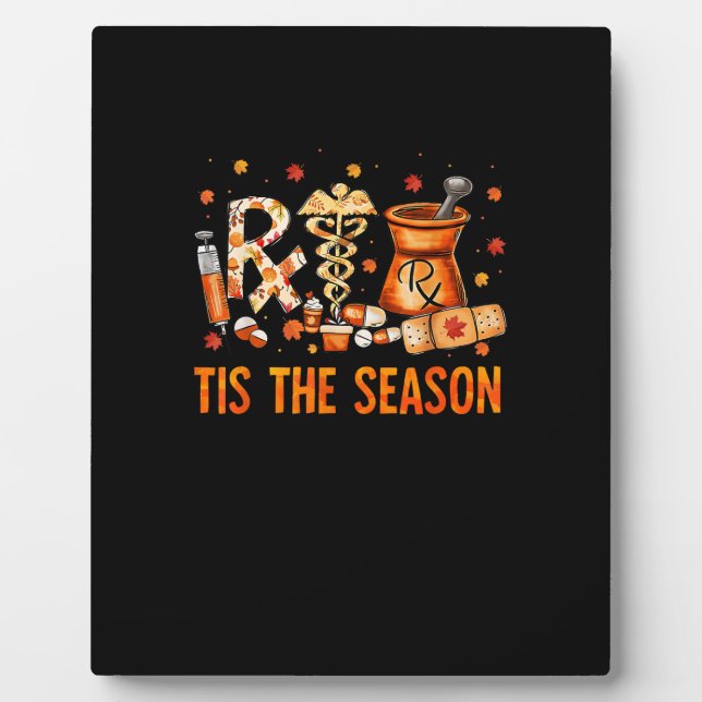 Technician Fall Theme Tis The Season Plaque (Front)