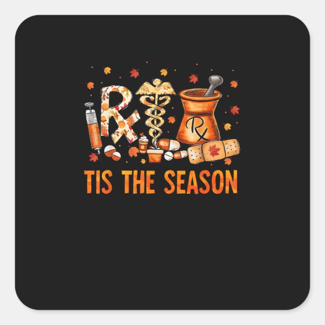 Technician Fall Theme Tis The Season Square Sticker (Front)