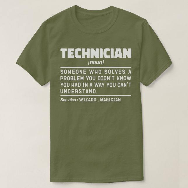Technician Noun Definition Laboratory Cool Worker T-Shirt (Design Front)