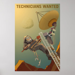 Technicians Wanted to Engineer our Future on Mars Poster