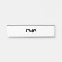 TECHNO Music Door Sign