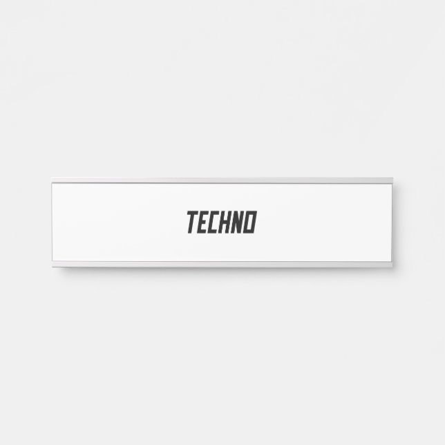 TECHNO Music Door Sign (Front)