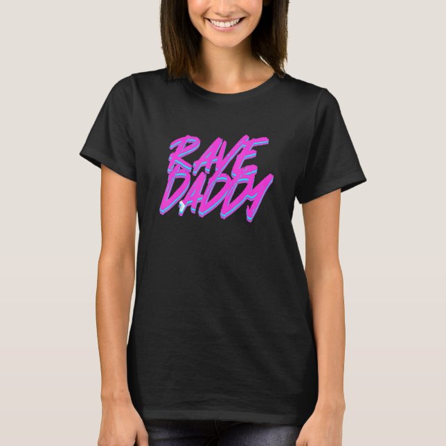 Techno Rave Men Edm Rave Daddy T-Shirt (Front)