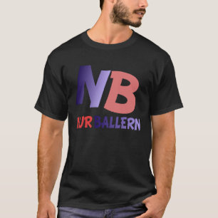 Techno Saying Saufen Father s Day Nur Ballern Germ T-Shirt
