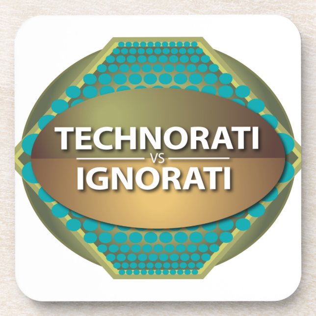 Technorati vs Ignorati Coaster (Front)