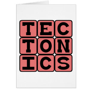 Tectonics, Geological Concept