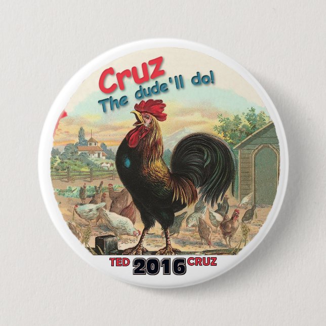 Ted Cruz 2016 7.5 Cm Round Badge (Front)