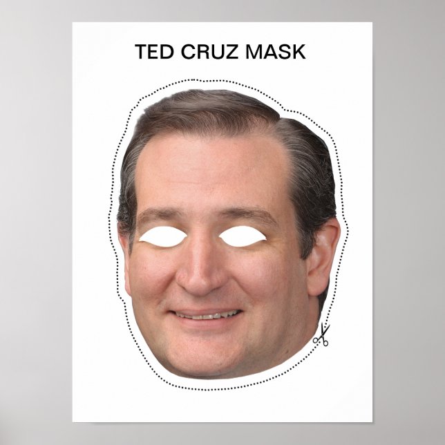 Ted Cruz Mask Poster (Front)