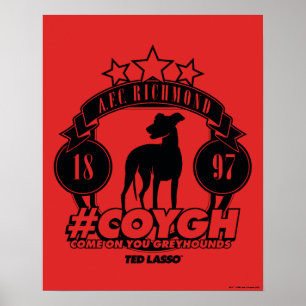 Ted Lasso   AFC Richmond #COYGH Poster