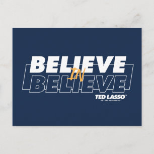 Ted Lasso   Believe in Believe Postcard