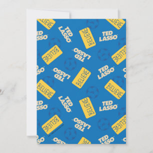 Ted Lasso   Believe Sign and Ball Toss Pattern Card