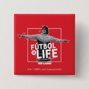 Ted Lasso Dani Rojas Fútbol is Life 15 Cm Square Badge