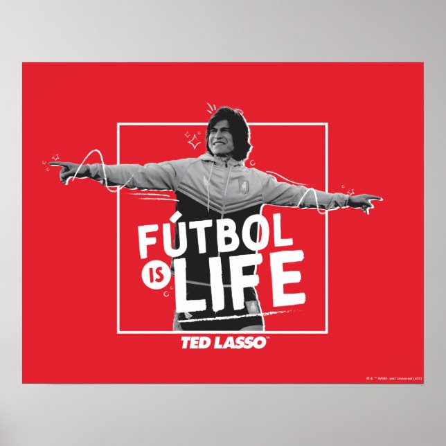 Ted Lasso | Dani Rojas Fútbol is Life Poster (Front)