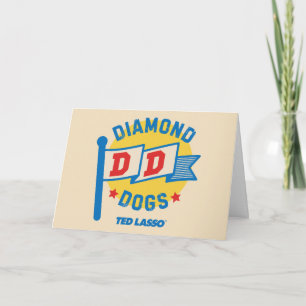Ted Lasso   Diamond Dogs Pennant Graphic Card
