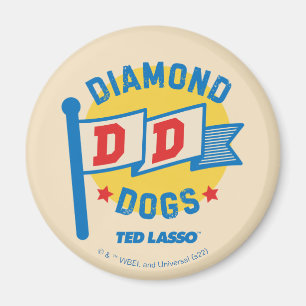 Ted Lasso   Diamond Dogs Pennant Graphic Magnet