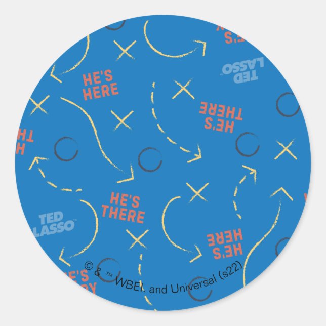 Ted Lasso | He's Here He's There Playbook Pattern Classic Round Sticker (Front)