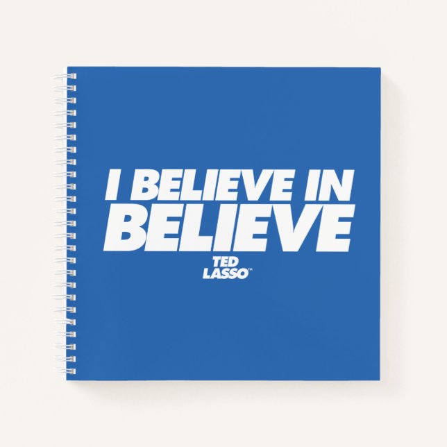 Ted Lasso | I Believe in Believe Notebook (Front)