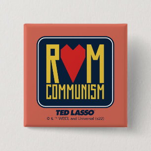 Ted Lasso   Rom Communism Graphic 15 Cm Square Badge