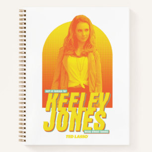Ted Lasso Sorta Famous Keeley Jones Graphic Notebook