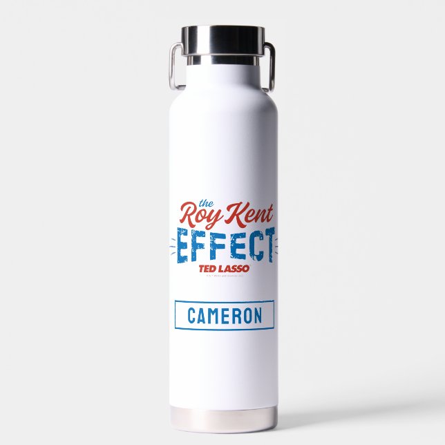 Ted Lasso | The Roy Kent Effect |  Add Your Name Water Bottle (Front)