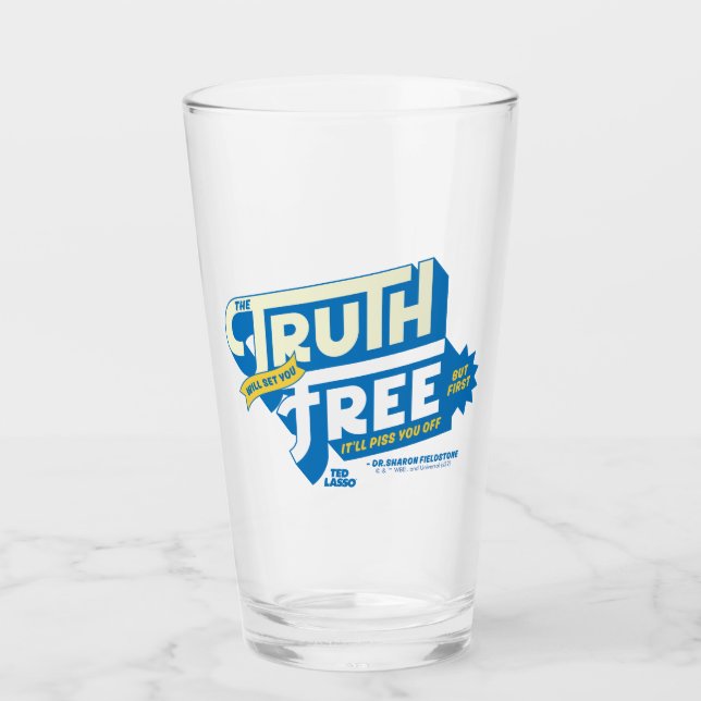 Ted Lasso | The Truth Will Set You Free Glass (Front)