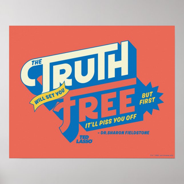 Ted Lasso | The Truth Will Set You Free Poster (Front)