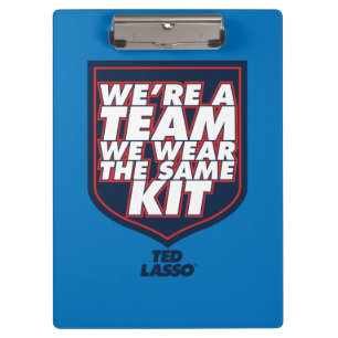 Ted Lasso   We're A Team Typography Graphic Clipboard