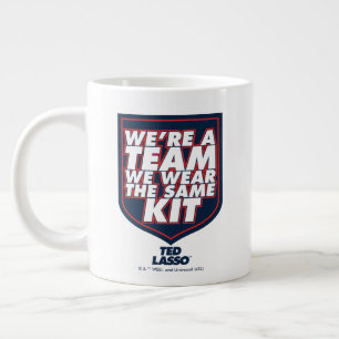 Ted Lasso   We're A Team Typography Graphic Large Coffee Mug