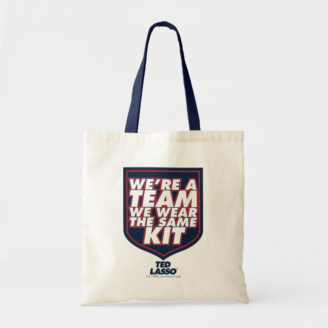 Ted Lasso | We're A Team Typography Graphic Tote Bag (Front)