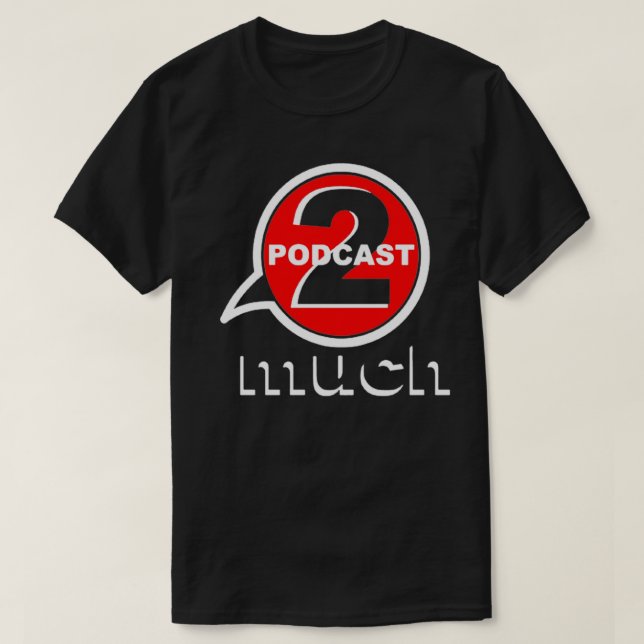 TED TALKS 2 MUCH LOGO  T-Shirt (Design Front)