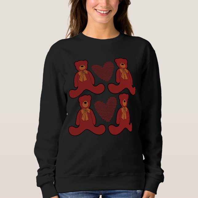 Teddy Bear #3 Sweatshirt (Front)