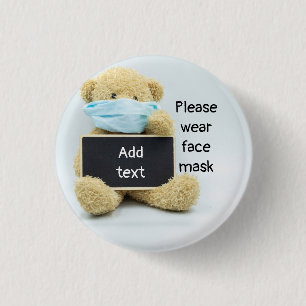 Teddy bear and sign Please wear face mask 3 Cm Round Badge