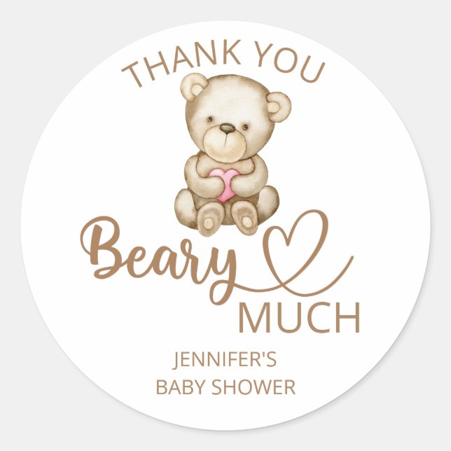 Teddy bear baby bear Thank you beary much  Classic Classic Round Sticker (Front)