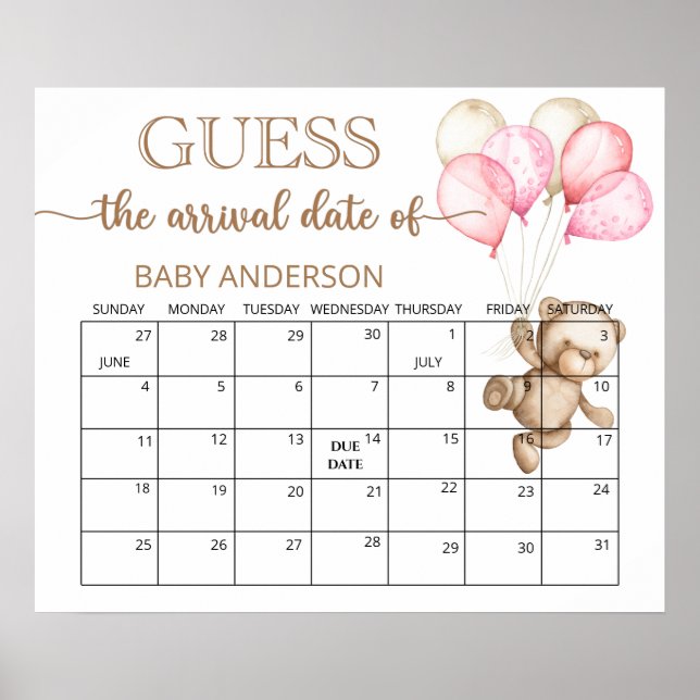 Teddy Bear Baby Shower Guess Due Date Calendar  Po Poster (Front)
