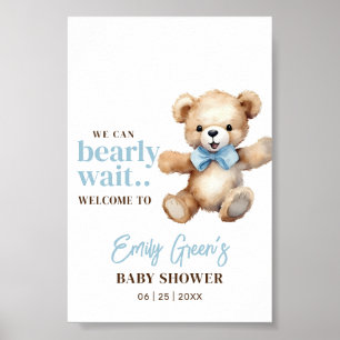 Teddy Bear Baby Shower, We Can Bearly Wait Boy  Poster