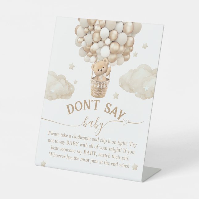 Teddy Bear Balloon Baby Shower don't say baby Pedestal Sign (Front)