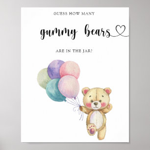 Teddy Bear balloons - guess how many gummy bears Poster