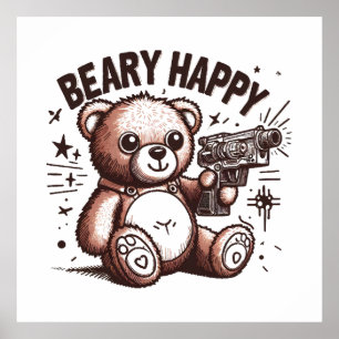 Teddy Bear Beary Happy Poster