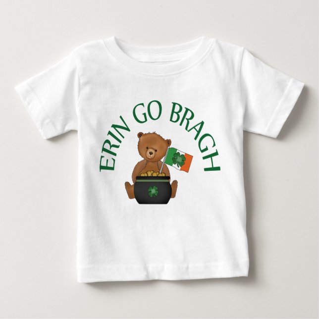 Teddy Bear Erin Go Bragh Baby T-Shirt (Front)