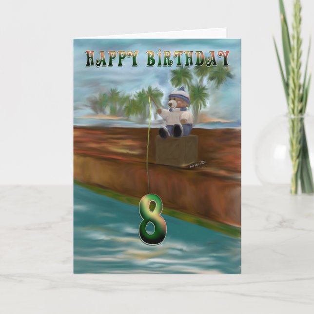 Teddy bear fishing 8th Happy Birthday Card (Front)