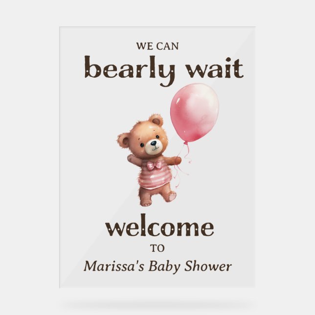 Teddy Bear Girl Baby Shower Welcome Acrylic Sign (Front)