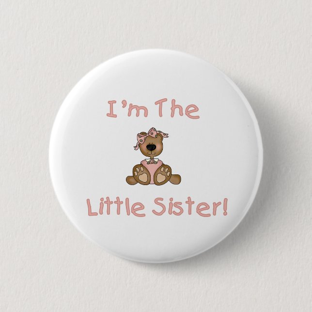 Teddy Bear Little Sister 6 Cm Round Badge (Front)