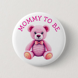 Teddy Bear | Mommy to Be Baby Shower 6 Cm Round Badge
